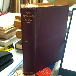 Elizabeth Barrett Browning's Poetical Works. HB 1892 Dodd, Mead and Company